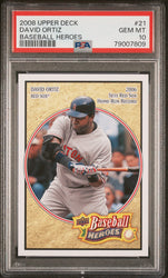 2008 UPPER DECK BASEBALL HEROES DAVID ORTIZ BASEBALL #21 - PSA 10 (Online Order Only)