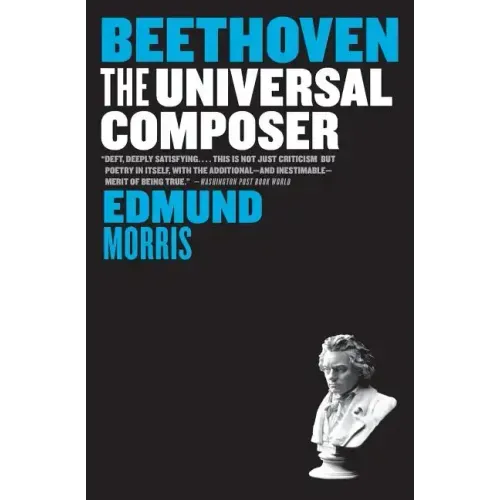 Beethoven: The Universal Composer - Paperback (ONLINE ORDER ONLY)