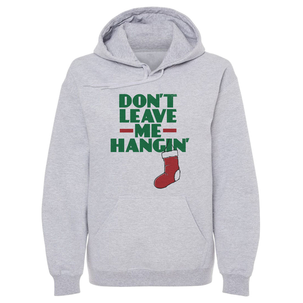 Christmas Don't Leave Me Hangin (ONLINE ORDER ONLY)
