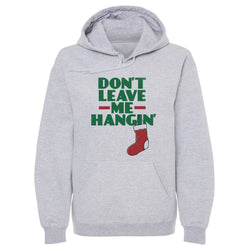 Christmas Don't Leave Me Hangin (ONLINE ORDER ONLY)