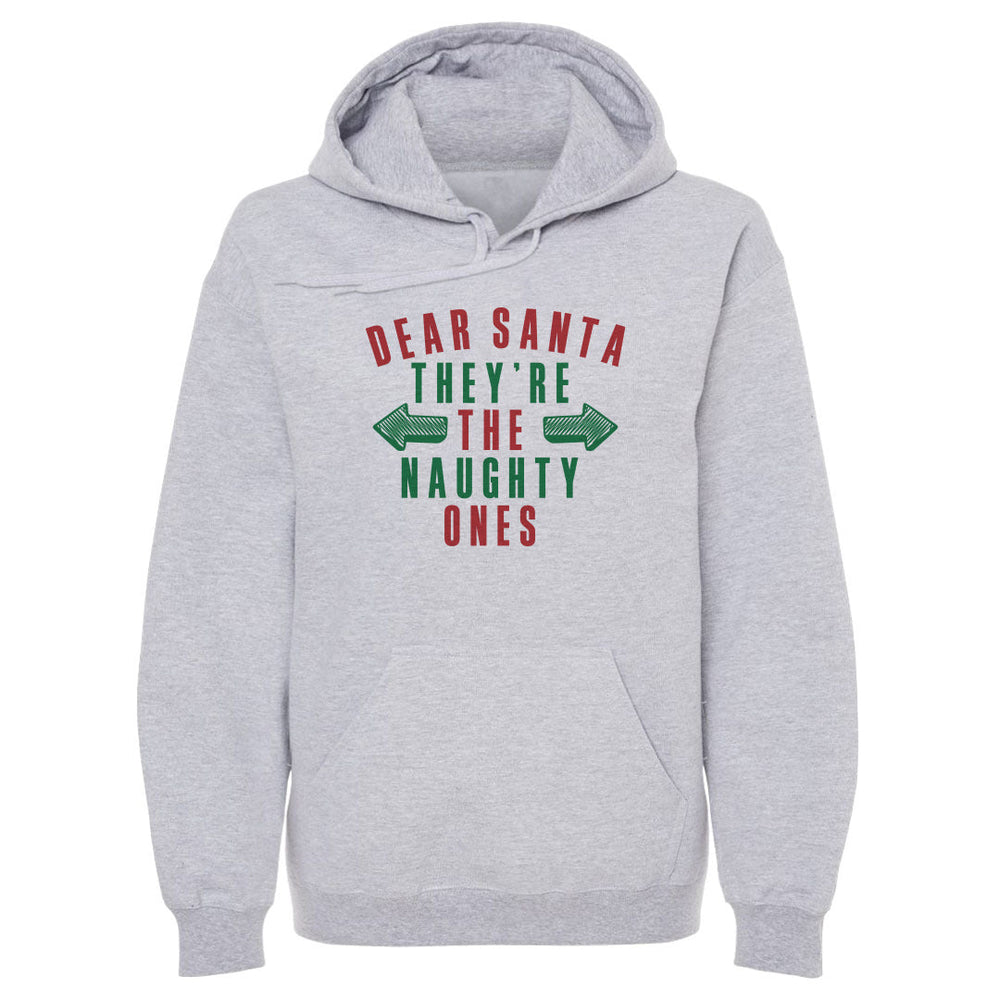 Christmas Dear Santa They're The Naughty Ones (ONLINE ORDER ONLY)