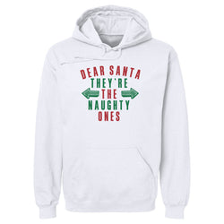 Christmas Dear Santa They're The Naughty Ones (ONLINE ORDER ONLY)