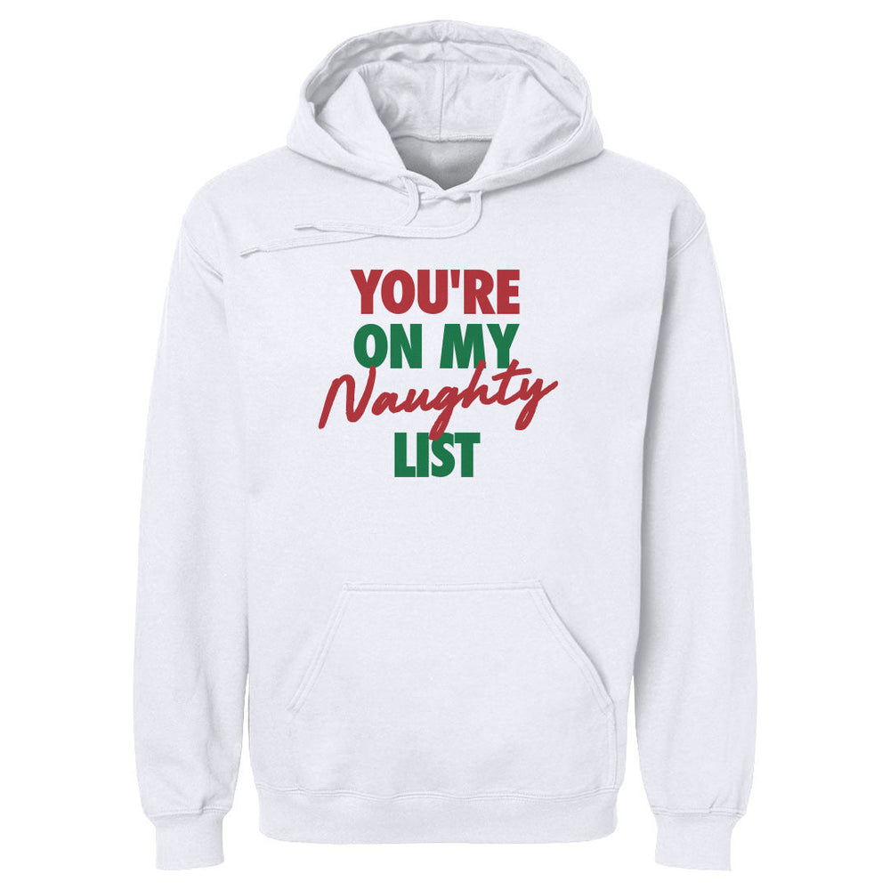 Christmas You're On My Naughty List (ONLINE ORDER ONLY)