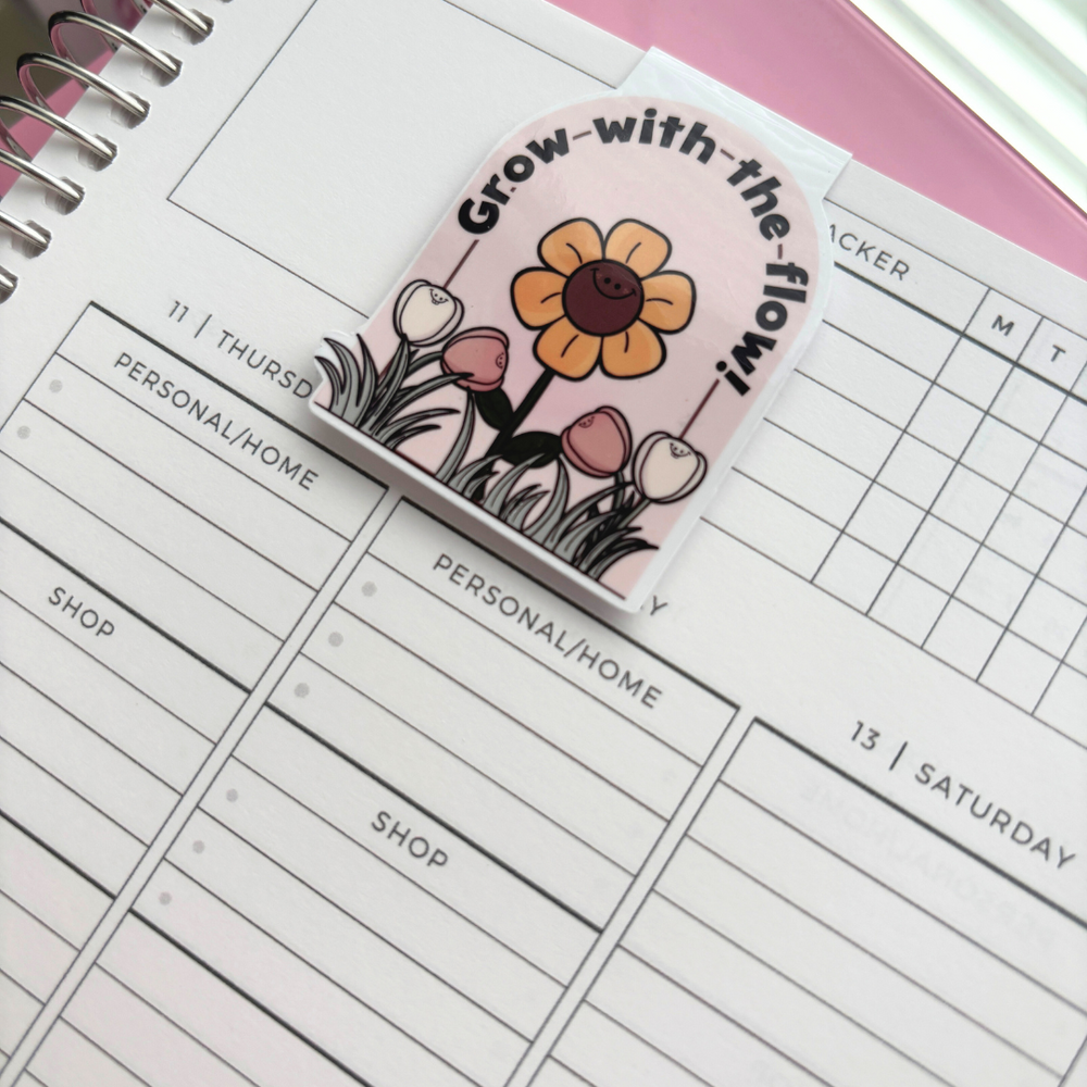 Grow with the Flow  | Magnetic Bookmark (ONLINE ORDER ONLY)