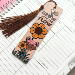 Grow with the Flow  | Metal |  Standard Bookmark (ONLINE ORDER ONLY)