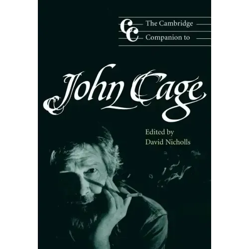 The Cambridge Companion to John Cage - Paperback (ONLINE ORDER ONLY)