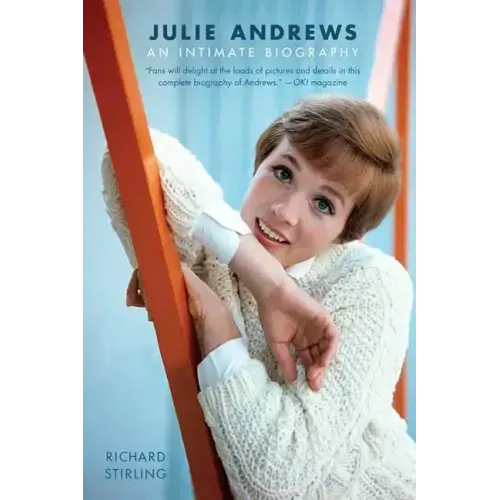 Julie Andrews: An Intimate Biography - Paperback (ONLINE ORDER ONLY)