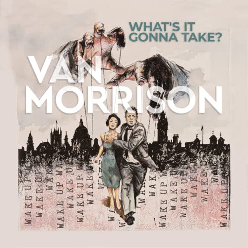 Van Morrison - What’s It Gonna Take? [2 LP] [Vinyl] (ONLINE ORDER ONLY)
