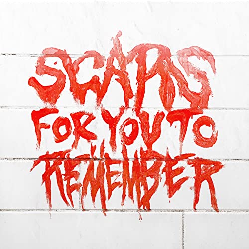 Scars For You To Remember [CD] (ONLINE ORDER ONLY)