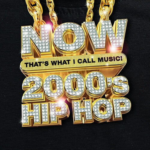 Now That's What I Call 2000's Hip-hop (Various Artists) [CD] (ONLINE ORDER ONLY)