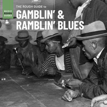 Rough Guide To Gamblin' & Ramblin' Blues [Vinyl] (ONLINE ORDER ONLY)
