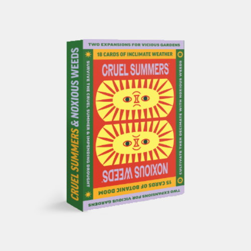 Vicious Gardens: Cruel Summers & Noxious Weeds (ONLINE ORDER ONLY)