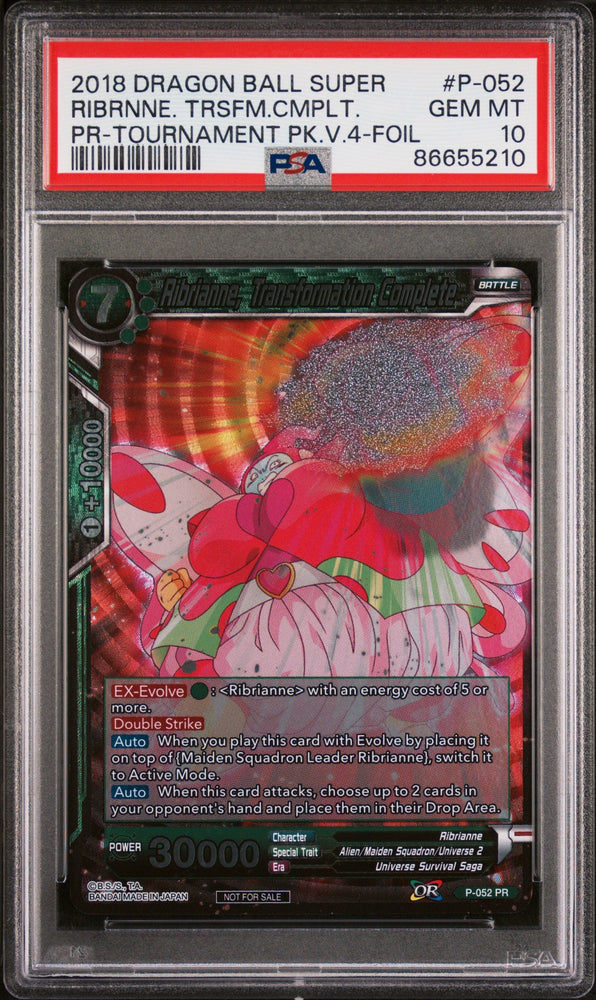 2018 DRAGON BALL SUPER RIBRNNE. TRSFM.CMPLT. #P-052 - PSA 10 (Online Order Only)