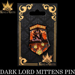 Dark Lord Mittens Enamel Pin (Online Order Only)