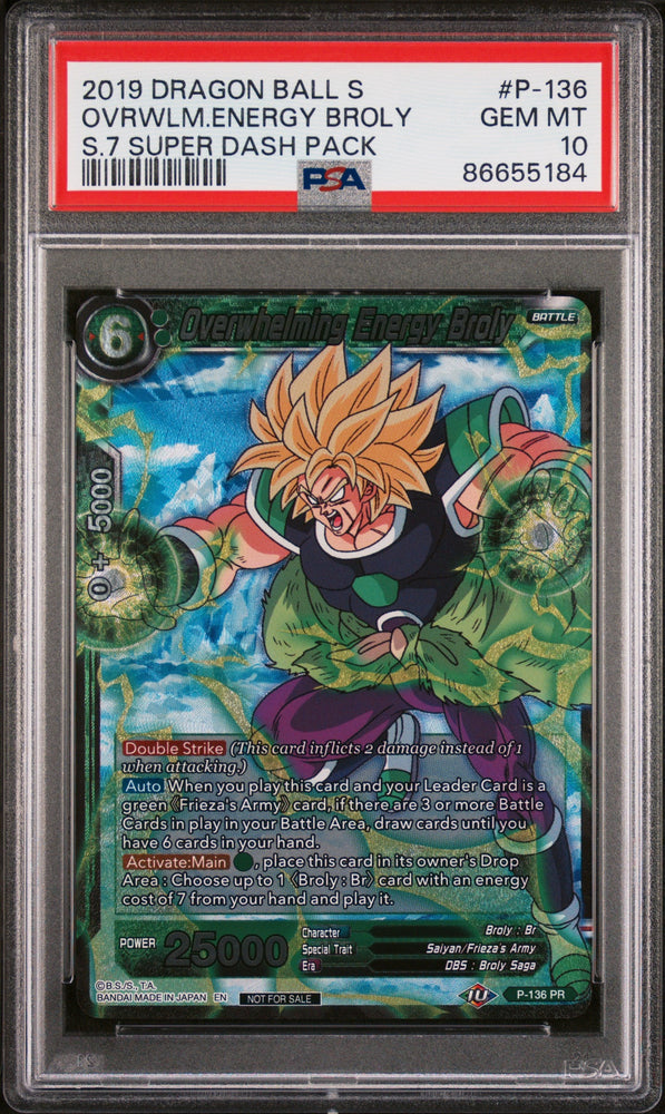 2019 DRAGON BALL SUPER OVRWLM.ENERGY BROLY #P-136 - PSA 10 (Online Order Only)