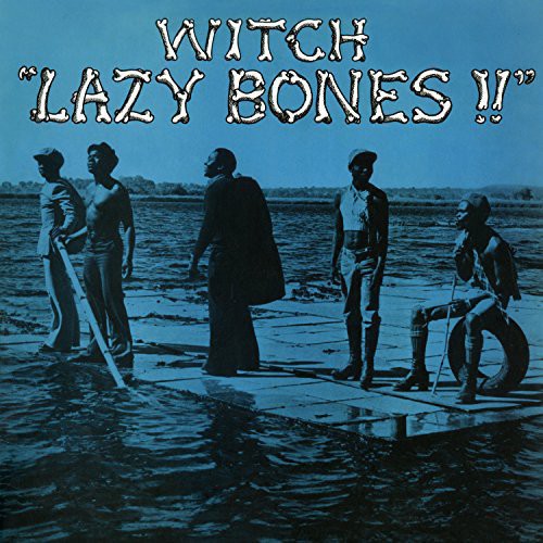 Witch - Lazy Bones !! [Vinyl]