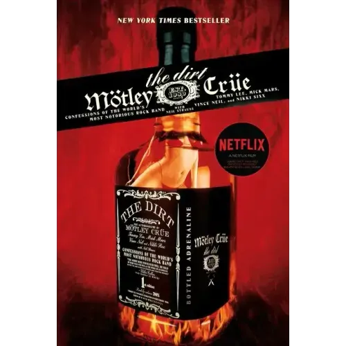 The Dirt: Confessions of the World's Most Notorious Rock Band - Paperback (ONLINE ORDER ONLY)