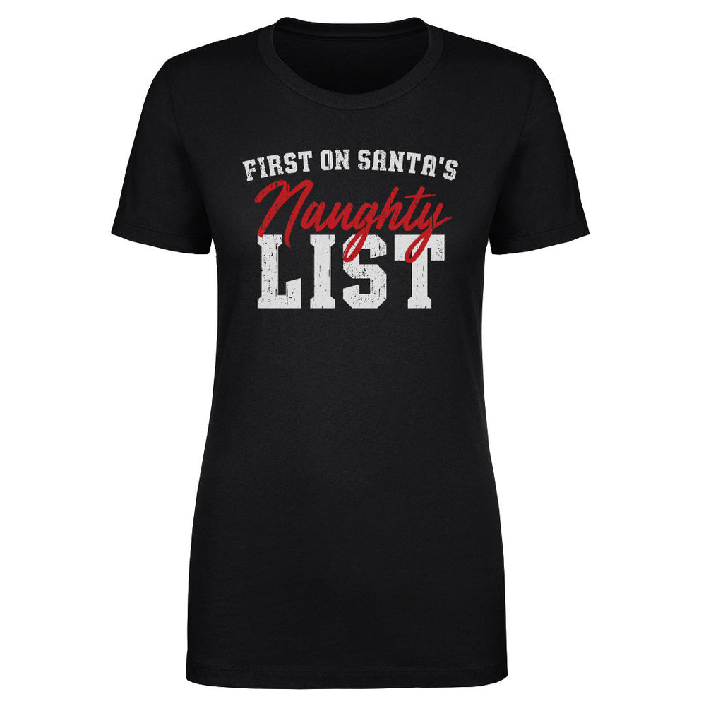 Christmas First On Santa's Naughty List WHT (ONLINE ORDER ONLY)