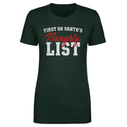 Christmas First On Santa's Naughty List WHT (ONLINE ORDER ONLY)