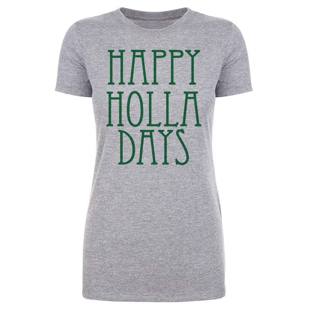 Christmas Happy Holla Days (ONLINE ORDER ONLY)