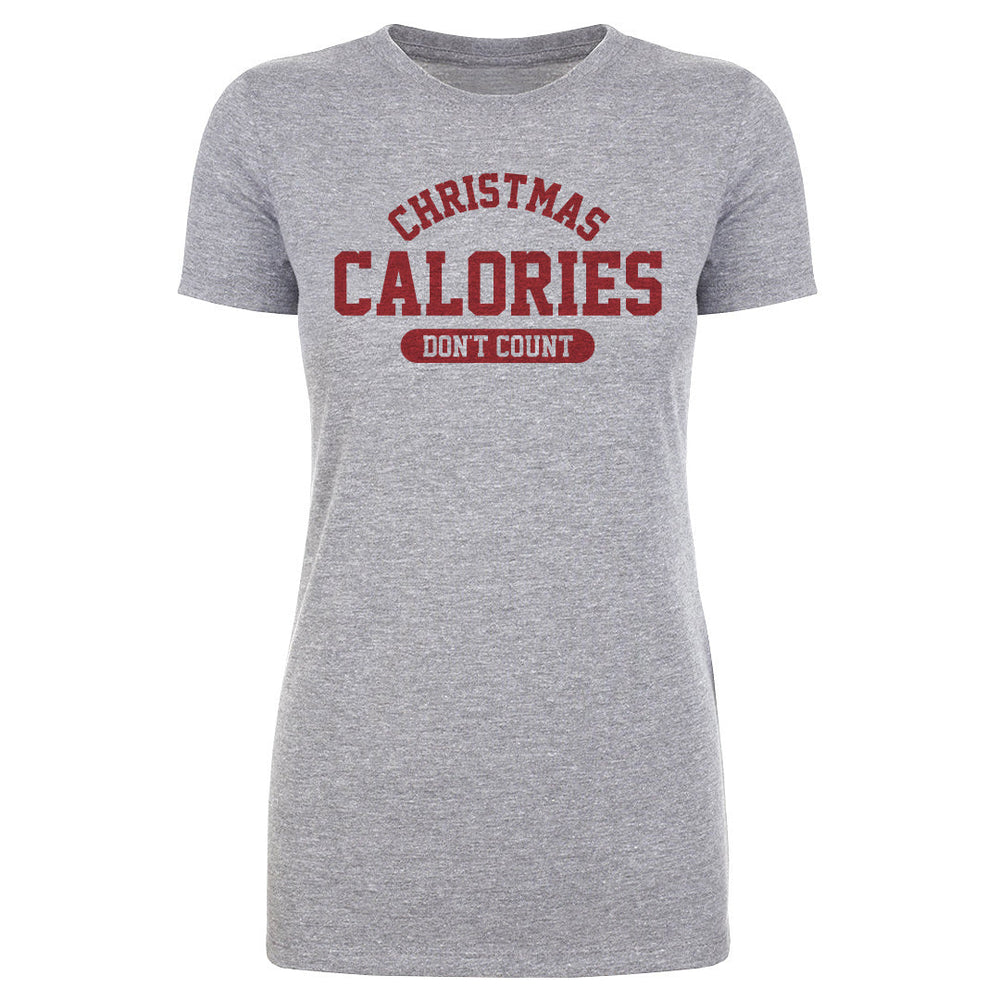 Christmas Calories Don't Count (ONLINE ORDER ONLY)