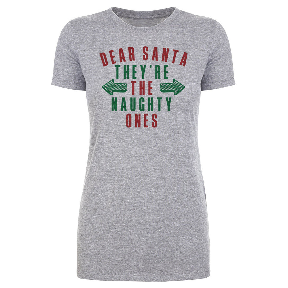 Christmas Dear Santa They're The Naughty Ones (ONLINE ORDER ONLY)