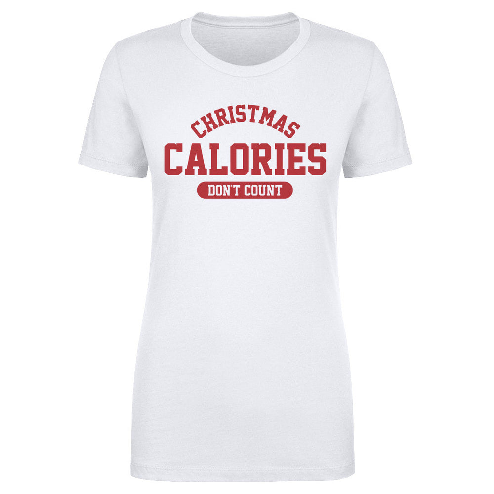 Christmas Calories Don't Count (ONLINE ORDER ONLY)