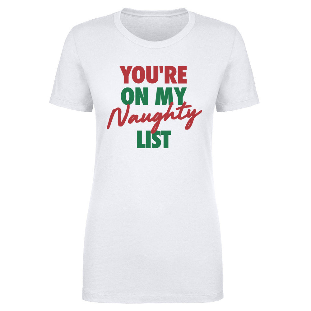 Christmas You're On My Naughty List (ONLINE ORDER ONLY)