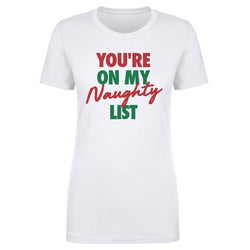 Christmas You're On My Naughty List (ONLINE ORDER ONLY)