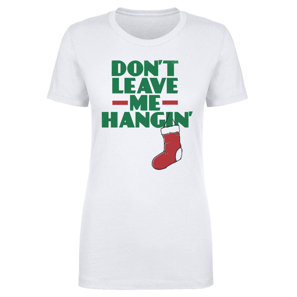 Christmas Don't Leave Me Hangin (ONLINE ORDER ONLY)