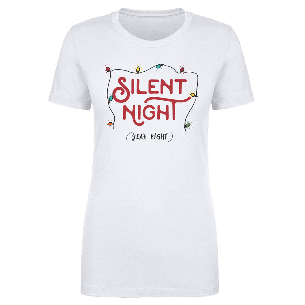 Christmas Silent Night Yeah Right (ONLINE ORDER ONLY)