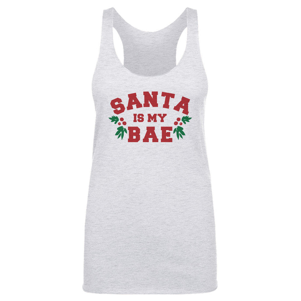 Christmas Santa Is My Bae (ONLINE ORDER ONLY)