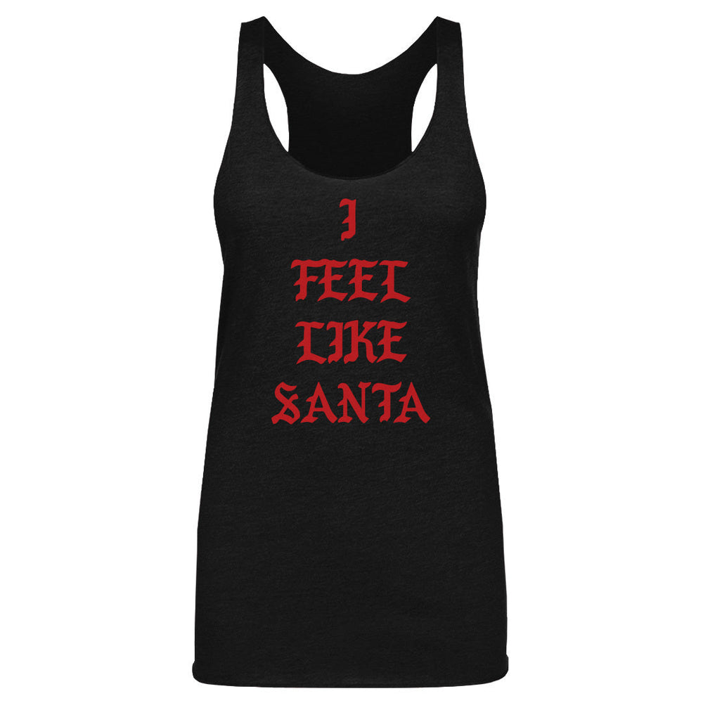 Christmas I Feel Like Santa WHT (ONLINE ORDER ONLY)