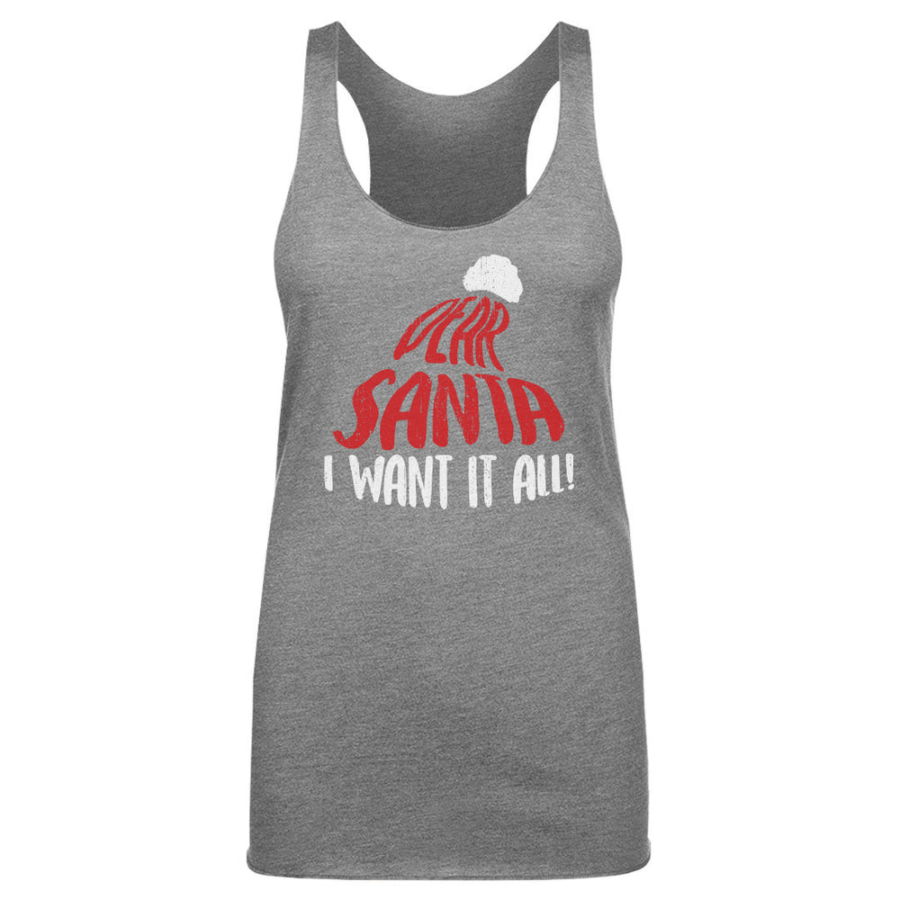 Christmas Dear Santa I Want It All WHT (ONLINE ORDER ONLY)
