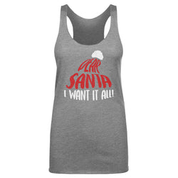Christmas Dear Santa I Want It All WHT (ONLINE ORDER ONLY)