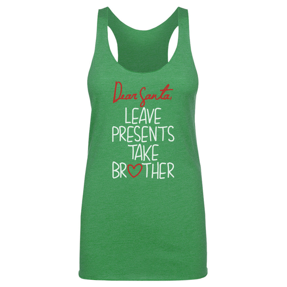 Christmas Leave Presents Take Brother WHT (ONLINE ORDER ONLY)