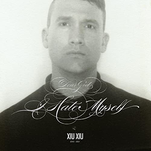 Dear God, I Hate Myself (DELUXE REISSUE) [Vinyl] (ONLINE ORDER ONLY)