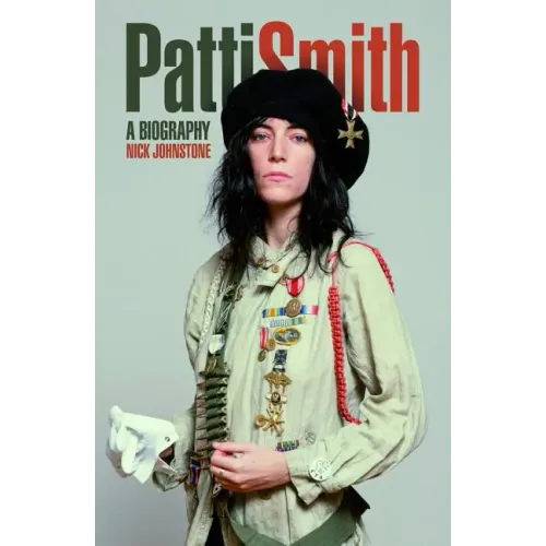 Patti Smith: A Biography - Paperback (ONLINE ORDER ONLY)