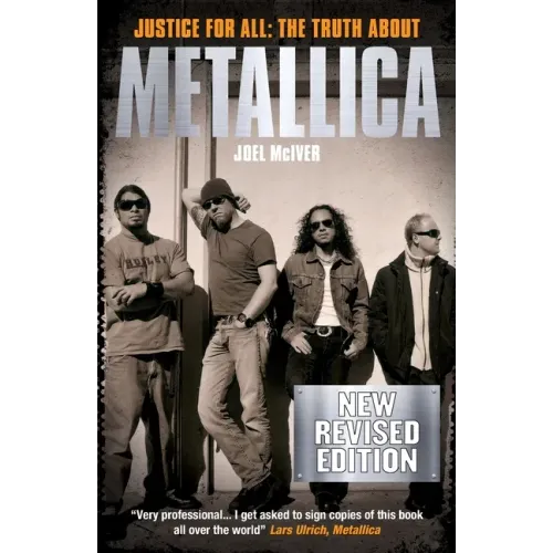 Justice for All: The Truth about Metallica (Revised Edition) - Paperback (ONLINE ORDER ONLY)