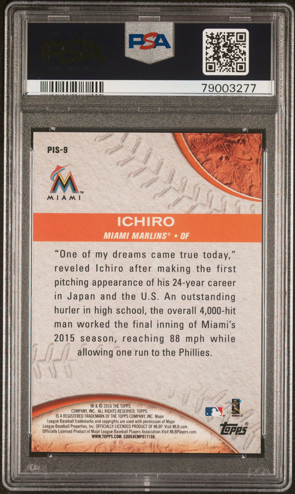 2016 TOPPS PRESSED INTO SERVICE ICHIRO #PIS9 - PSA 10 (Online Order Only)