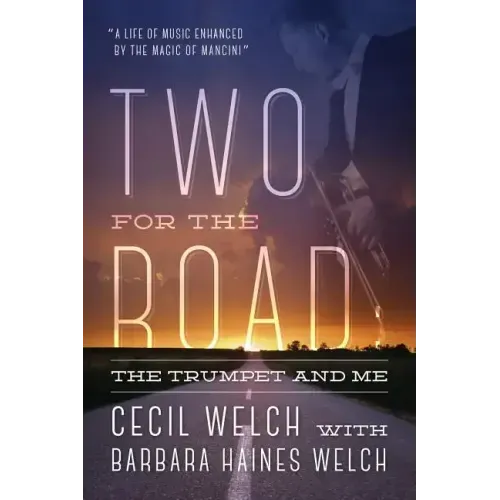 Two for the Road: The Trumpet and Me - Paperback (ONLINE ORDER ONLY)
