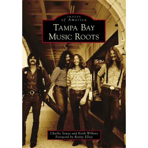 Tampa Bay Music Roots - Paperback (ONLINE ORDER ONLY)