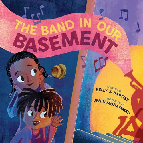 The Band in Our Basement: A Picture Book - Hardcover (ONLINE ORDER ONLY)