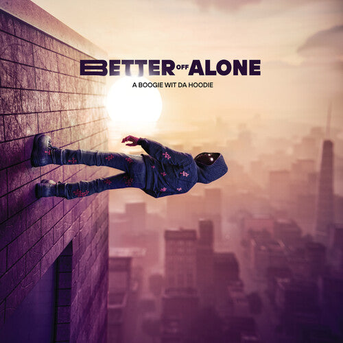 A Boogie Wit da Hoodie - Better Off Alone [Explicit Content] [CD] (ONLINE ORDER ONLY)