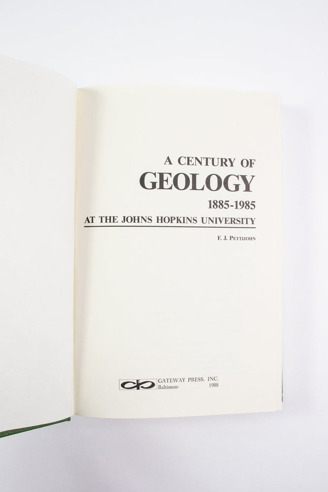 A Century of Geology 1885-1985 at the John Hopkins University (ONLINE ORDER ONLY)