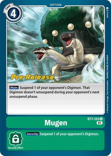 Mugen [BT7-103] [Next Adventure Pre-Release Cards] (ONLINE ORDER ONLY)