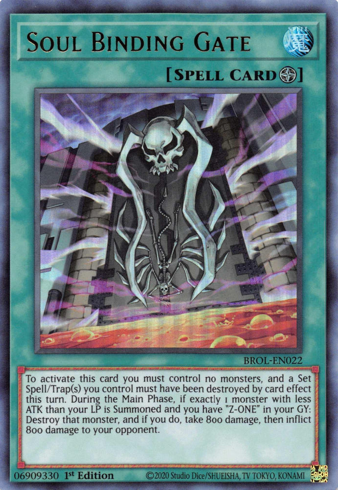 Soul Binding Gate [BROL-EN022] Ultra Rare (ONLINE ORDER ONLY)