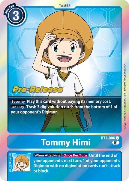 Tommy Himi [BT7-086] [Next Adventure Pre-Release Cards] (ONLINE ORDER ONLY)