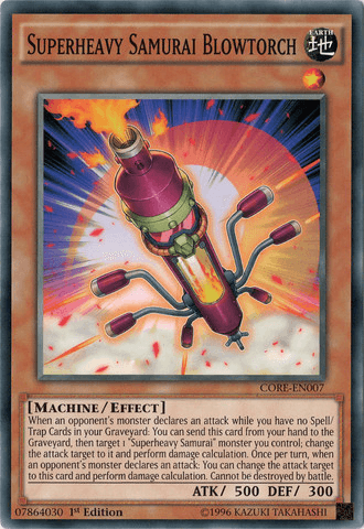 Superheavy Samurai Blowtorch [CORE-EN007] Common (ONLINE ORDER ONLY)