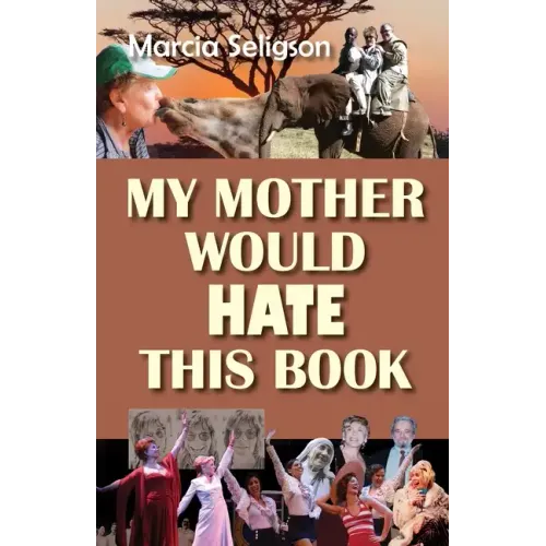 My Mother Would Hate This Book - Paperback (ONLINE ORDER ONLY)